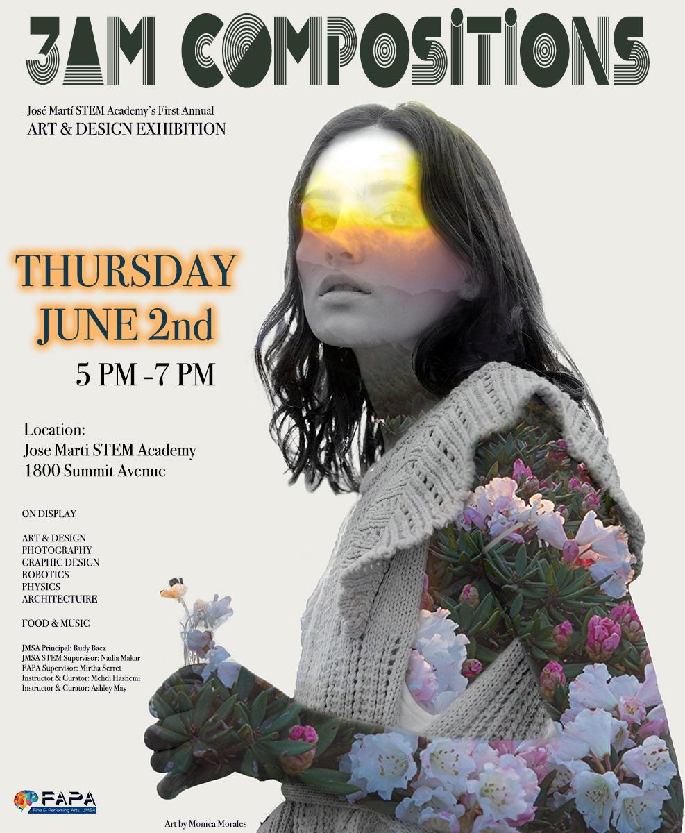 Jose Marti STEM Academy Art & Design Exhibition on Thursday June 2nd from 5:00 PM-7:00 PM